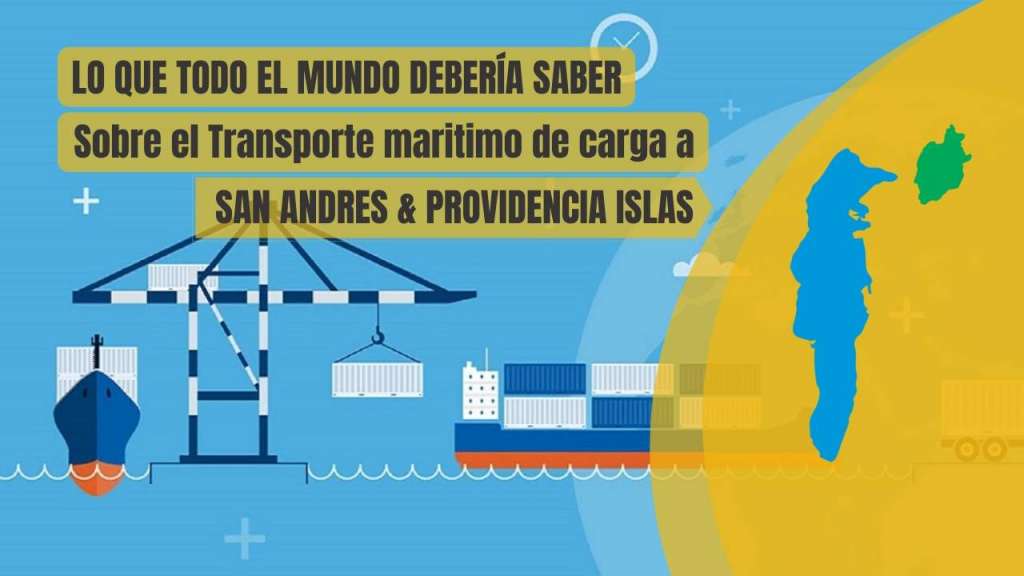 Transporte de Carga a San Andres Islas