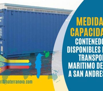 Medidas y Capacidades: Contenedores 20pies Secos y Reefers a San Andres Islas.