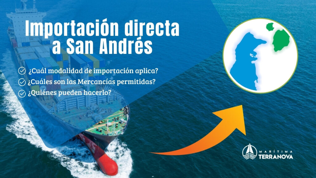 Importación de mercancías en San Andrés Isla